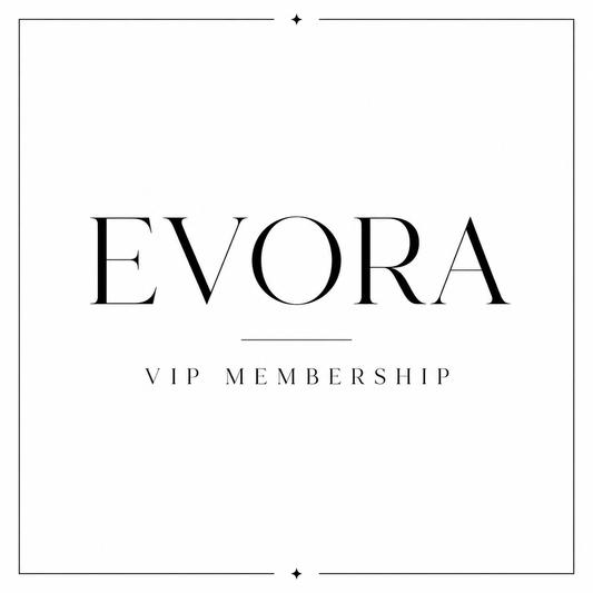 Evora VIP Membership